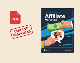 Affiliate Marketing Guide "The definitive Guide"      Ebook PDF Instant Download