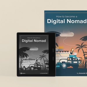 May include: A digital book cover with the title "How to become a Digital Nomad" by Amanda Gaid. The cover features an illustration of a person working on a laptop on top of a car in a tropical setting.