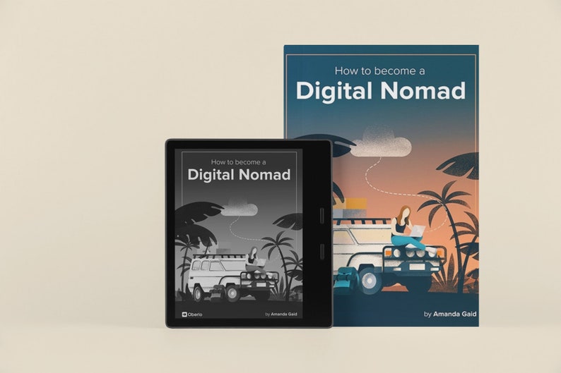 May include: A digital book cover with the title "How to become a Digital Nomad" by Amanda Gaid. The cover features an illustration of a person working on a laptop on top of a car in a tropical setting.