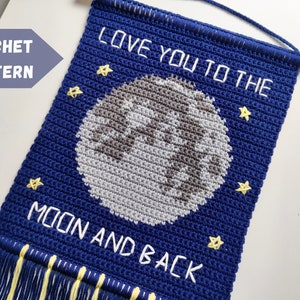 Motif au crochet mural Love to the Moon + grille. Modèle au crochet pour la Saint-Valentin. Décoration d'intérieur au crochet intarsia. Téléchargement instantané du PDF