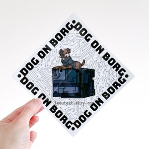 Borg Dog Bumper Sticker: Star Trek Trekkie Gift