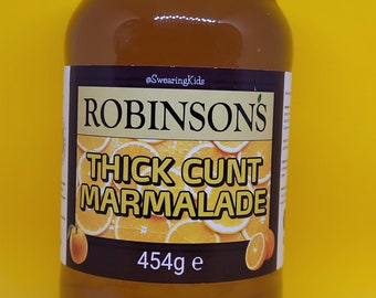 Robinson's THICK CUNT MARMALADE