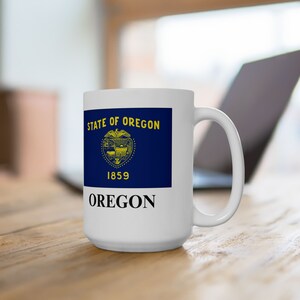 Free Shipping! Oregon State Flag Ceramic Mug, (11oz, 15oz).  Coffee Tea Cocoa Great Gift Present Souvenir Show your state pride