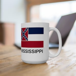 Free Shipping! Mississippi State Flag Ceramic Mug, (11oz, 15oz).  Coffee Tea Cocoa Great Gift Present Souvenir Show your state pride