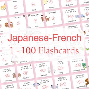 French & Japanese Numbers 1-100 Flashcards – Printable PDF for Kids, Language Learners, Homeschool, Classroom Decor
