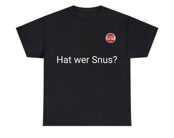 Snus T-Shirt, Humor T-Shirt, Funny Gift, Funny Meme Shirt, Unisex Offensive T-Shirt, Funny T-Shirt, Satire Shirt