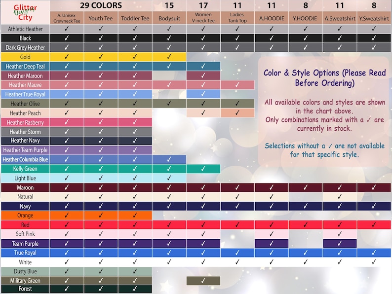 May include: A chart from Glitter City displaying color and style options for various apparel items. The chart lists 29 colors, including Athletic Heather, Black, and Gold, with checkmarks indicating available styles like crewneck tees, hoodies, and sweatshirts.
