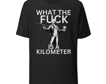 WTF é uma camiseta unissex de quilômetro