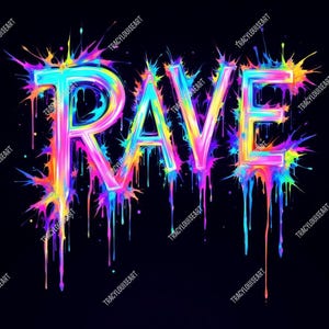 以下が含まれることがあります： 鮮やかなデジタルアート作品で、大きなカラフルな文字で「RAVE」という言葉が描かれています。文字は虹色のグラデーションで塗りつぶされ、黒い背景に青、ピンク、黄色、紫の色合いのペイントスプラッターとドリップで囲まれています。