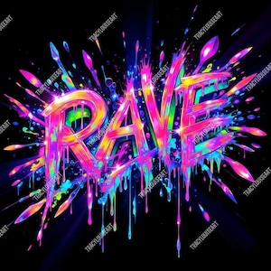 以下が含まれることがあります： 鮮やかなデジタルアート作品で、カラフルで滴るフォントで「RAVE」という言葉が描かれています。文字は明るいマルチカラーのグラデーションで縁取られ、ピンク、青、黄色のスプラッシュとペイントの滴が黒い背景に描かれています。