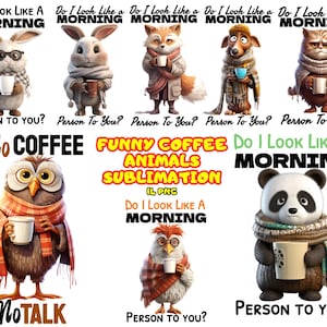 Sarkastische lustige Kaffee Tiere Clipart, niedliche Tiere, Kaffeebecher Kunst, Tier Kaffee Humor, Tier PNG, lustiges Cartoon Tier, Kaffee-Liebhaber-Geschenk