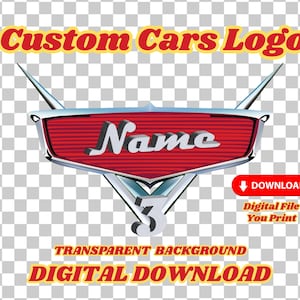 Cars Logo With Name, Personalized Digital Cars Birthday Party Logo, Cars Party Logo Decor Centerpices, Clipart, Signs, SVG, AI, EPS and Png