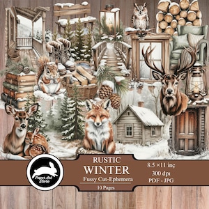 May include: A digital collage sheet titled "Rustic Winter" featuring watercolor illustrations of woodland animals, a cabin, and winter scenery. The sheet includes a squirrel, fox, deer, and an owl. The sheet measures 21.6 x 27.9 cm.