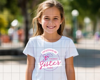 Best big sister ever PNG file for sublimation