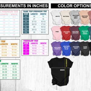 Puede incluir: Una camiseta negra con medidas de largo y ancho en pulgadas. Las opciones de color incluyen blanco, natural, rosa, rojo y varias tonalidades de gris, azul y verde. Tambi&eacute;n se muestran tablas de tallas para estilos unisex, juvenil, infantil y body.
