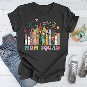 Disney Mom Squad Shirt, Mom Squad Shirt, Disney Mom Shirt, Disney Trip Mom Shirt, Disney Mom Vacation Shirt, Disney Shirt For Mom