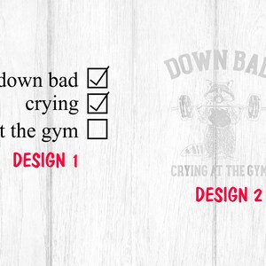 Crying at the Gym, Down Bad, Down Bad Shirt, Pump Cover, Pump Cover Women, Gym Shirt, Pump Cover T-shirt, Workout Shirt, Workout T-shirt image 8