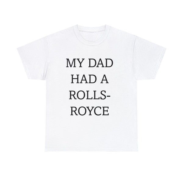 My Dad Had A Rolls Royce Shirt, VB shirt, VB my dad had a rolls-royce T-shirt, funny tiktok tee, Victoria Beckham funny t shirt Sweatshirt