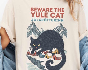Beware the Yule Cat Icelandic Jólakötturinn Unisex Comfort Colors T-shirt | Jolakotturin Icelandic Christmas Cat Unisex Gildan Sweatshirt