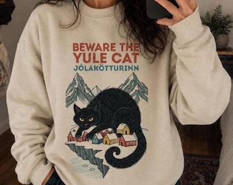 Beware the Yule Cat Icelandic Jólakötturinn Sweatshirt | Beware the Jolakotturin | Icelandic Christmas Cat Shirt | Tee, Sweatshirt, Hoodie