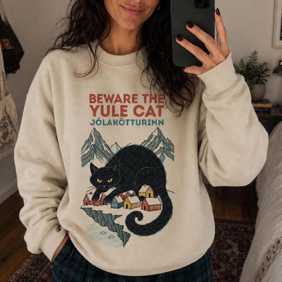 Beware the Yule Cat Icelandic Jólakötturinn Sweatshirt | Beware the Jolakotturin | Icelandic Christmas Cat Shirt | Tee, Sweatshirt, Hoodie