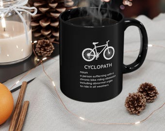 Cyclopath Mug, Cycling Definitions Mug, Funny Cycling Gifts, Cycopath Cycling Mug, Cyclist Coffee Cup, Biking Mug, Gift for Cyclist