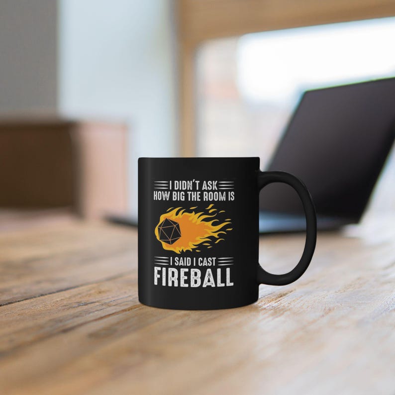 I Cast Fireball Mug, Dungeons and Dragons Gift, DnD Coffee Mug, DnD Cup, DM gift, I Said I Cast Fireball image 17
