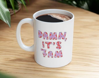 Damn It's 7am Mug, Singer Fan Mug Pop Culture Mug, Fandom Mug, TSwift Coffee Mug, Best Friend, Gift for Mom Gift, Wife Gift, Birthday Gift
