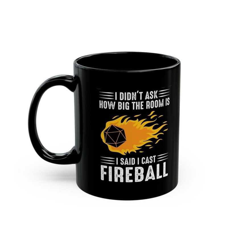 I Cast Fireball Mug, Dungeons and Dragons Gift, DnD Coffee Mug, DnD Cup, DM gift, I Said I Cast Fireball image 13