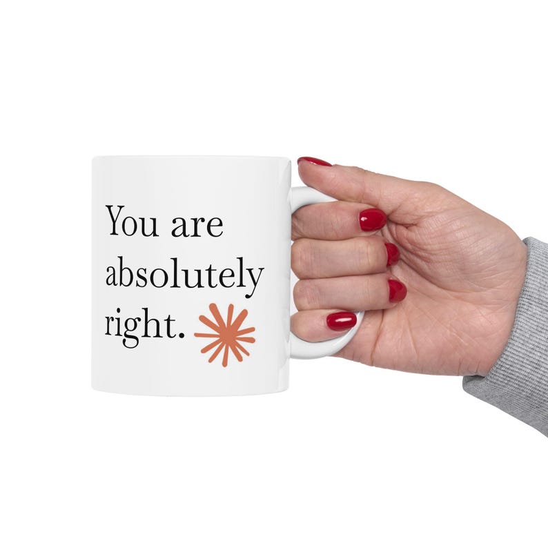 You Are Absolutely Right Mug, Claude AI Inspired Mug, Gift for Developers, Claude AI Gift, Gift For Coders & Tech Enthusiasts image 8