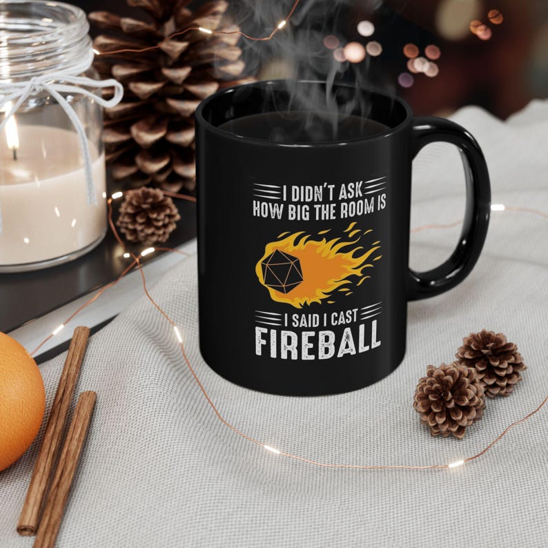 I Cast Fireball Mug, Dungeons and Dragons Gift, DnD Coffee Mug, DnD Cup, DM gift, I Said I Cast Fireball image 1