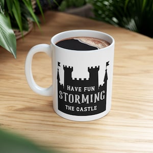 Have Fun Storming The Castle, Princess Bride Mug, Inconceivable, As You Wish, Cult Classic, Movie Quotes, Funny Mug, Vintage Gift