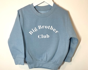 Big Brother Club Big Sister Club Jumper | Siblings Jumper | Sibling Matching Clothing | Blue Jumper | Pink Jumper | Pregnancy Announcement