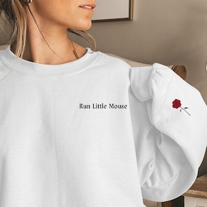 Run Little Mouse Sweatshirt, Haunting Adeline Geïnspireerd Sweatshirt, Donkere Romantiek, Boekenliefhebber, STFUATTDLAGG, Smut, Zade Meadows Geïnspireerd