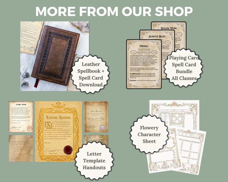 May include: A collection of printable digital downloads for tabletop role-playing games. The images include a leather-bound spellbook, a character sheet, a letter template, and a set of spell cards. The text "More from our shop" is at the top of the image.