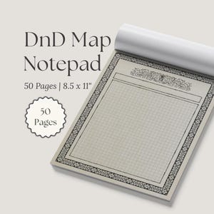 May include: A notepad with the text "DnD Map Notepad" and "50 Pages | 8.5 x 11". The notepad has a grid pattern and decorative border. The notepad is cream-colored with black text and border.
