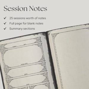 Puede incluir: Un cuaderno abierto con p&aacute;ginas de color crema y bordes negros decorativos. La p&aacute;gina izquierda incluye secciones etiquetadas como Session #, Date, Notable Events, Quests y Places. El texto Session Notes, 25 sessions worth of notes, Full page for blank notes y Summary sections aparece arriba.
