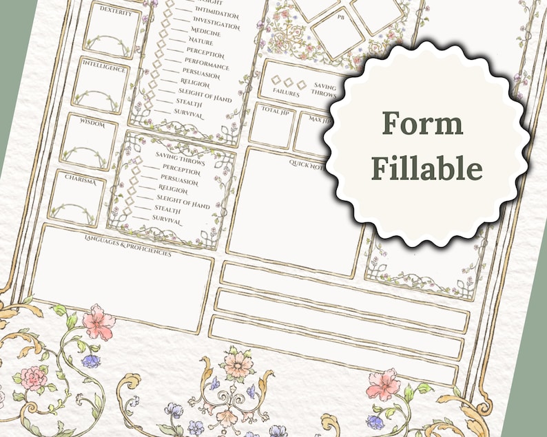 May include: A printable Dungeons and Dragons character sheet with a floral design. The sheet includes sections for ability scores, saving throws, skills, languages, and proficiency.
