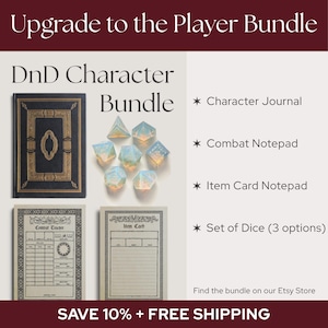 Puede incluir: Un paquete de personaje DnD que incluye un diario negro y dorado, un juego de siete dados poli&eacute;dricos iridiscentes, un bloc de notas de combate y un bloc de notas de cartas de objetos. El texto dice Upgrade to the Player Bundle, Character Journal, Combat Notepad, Item Card Notepad, Set of Dice (3 options) y SAVE 10% + FREE SHIPPING.