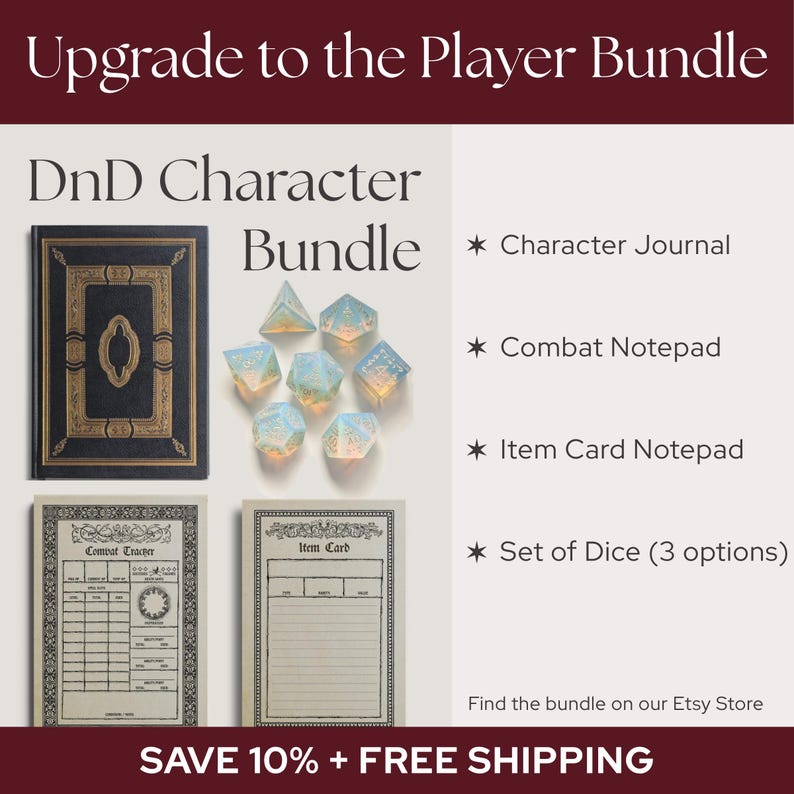 Puede incluir: Un paquete de personaje DnD que incluye un diario negro y dorado, un juego de siete dados poli&eacute;dricos iridiscentes, un bloc de notas de combate y un bloc de notas de cartas de objetos. El texto dice Upgrade to the Player Bundle, Character Journal, Combat Notepad, Item Card Notepad, Set of Dice (3 options) y SAVE 10% + FREE SHIPPING.