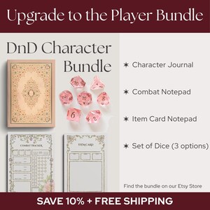 May include: A DnD Character Bundle featuring a floral-patterned character journal, a set of seven translucent pink polyhedral dice, a combat tracker notepad, and an item card notepad. Text includes Upgrade to the Player Bundle and list items.