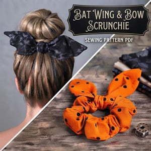 May include: A sewing pattern PDF titled Bat Wing & Bow Scrunchie featuring a black floral scrunchie worn in a hair bun and an orange scrunchie with black polka dots. The orange scrunchie has two fabric bow loops and sits near a metal bobbin.