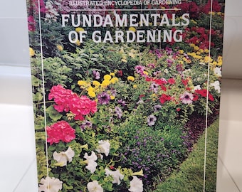 Fundamentals of Gardening: Vintage 1974 Gardening Guide