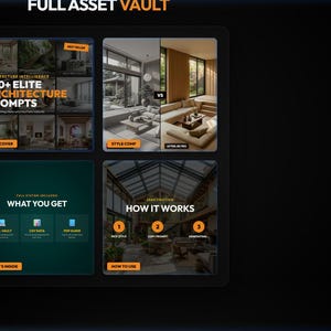 以下が含まれることがあります： 上部に「FULL ASSET VAULT」の文字が入ったデジタル製品ディスプレイ。 「ARCHITECTURE INTELLIGENCE 100+ ELITE ARCHITECTURE PROMPTS」、「STYLE COMP」、「WHAT YOU GET」、「HOW IT WORKS」というタイトルのセクションが含まれています。 配色は、オレンジと白のテキストが入ったダークカラーです。