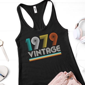 45th Birthday Shirt, Vintage 1979 Shirt, 45th Birthday Gift, 45th Birthday Friend, 45th Birthday Woman, Workout Tank Top, Birthday Tank Top