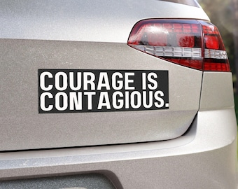 Courage is Contagious Kamala Black Bumper Sticker Car Magnet