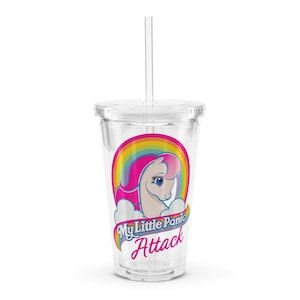 May include: A clear plastic tumbler with a lid and straw. The tumbler has a colorful graphic of a My Little Pony with a rainbow and the text "My Little Panic Attack".