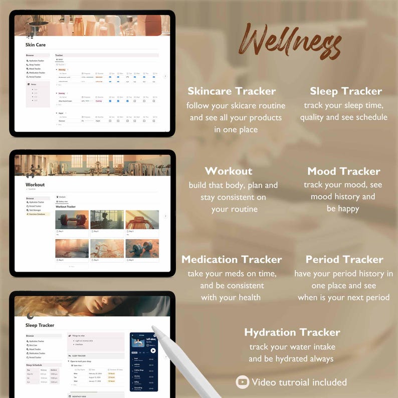 May include: Wellness app interface on a tablet screen with a stylus. The app features trackers for skincare, sleep, workout, mood, medication, period, and hydration. The text "Wellness" is displayed in a large font at the top of the screen. The text "Video tutorial included" is displayed at the bottom of the screen.