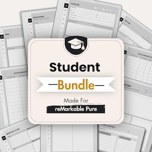 May include: A digital student bundle planner for reMarkable tablets featuring a central cream-colored square label with a graduation cap icon, the text Student Bundle, and Made For reMarkable Pure, surrounded by various gray-scale template pages.