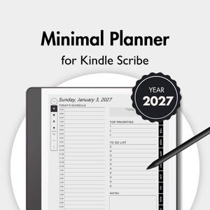 May include: A digital planner for Kindle Scribe featuring a daily schedule for Sunday, January 3, 2027, with sections for top priorities, a to-do list, and notes. A black stylus rests on the screen, and a badge displays the text YEAR 2027.